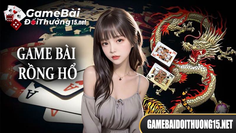 Game bài Rồng hổ