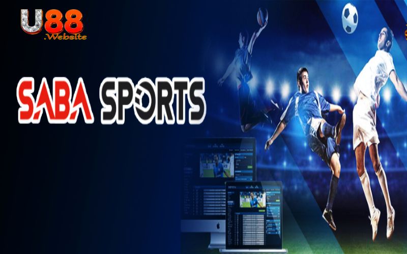 Điểm danh các sản phẩm cá cược phổ biến tại Saba Sports